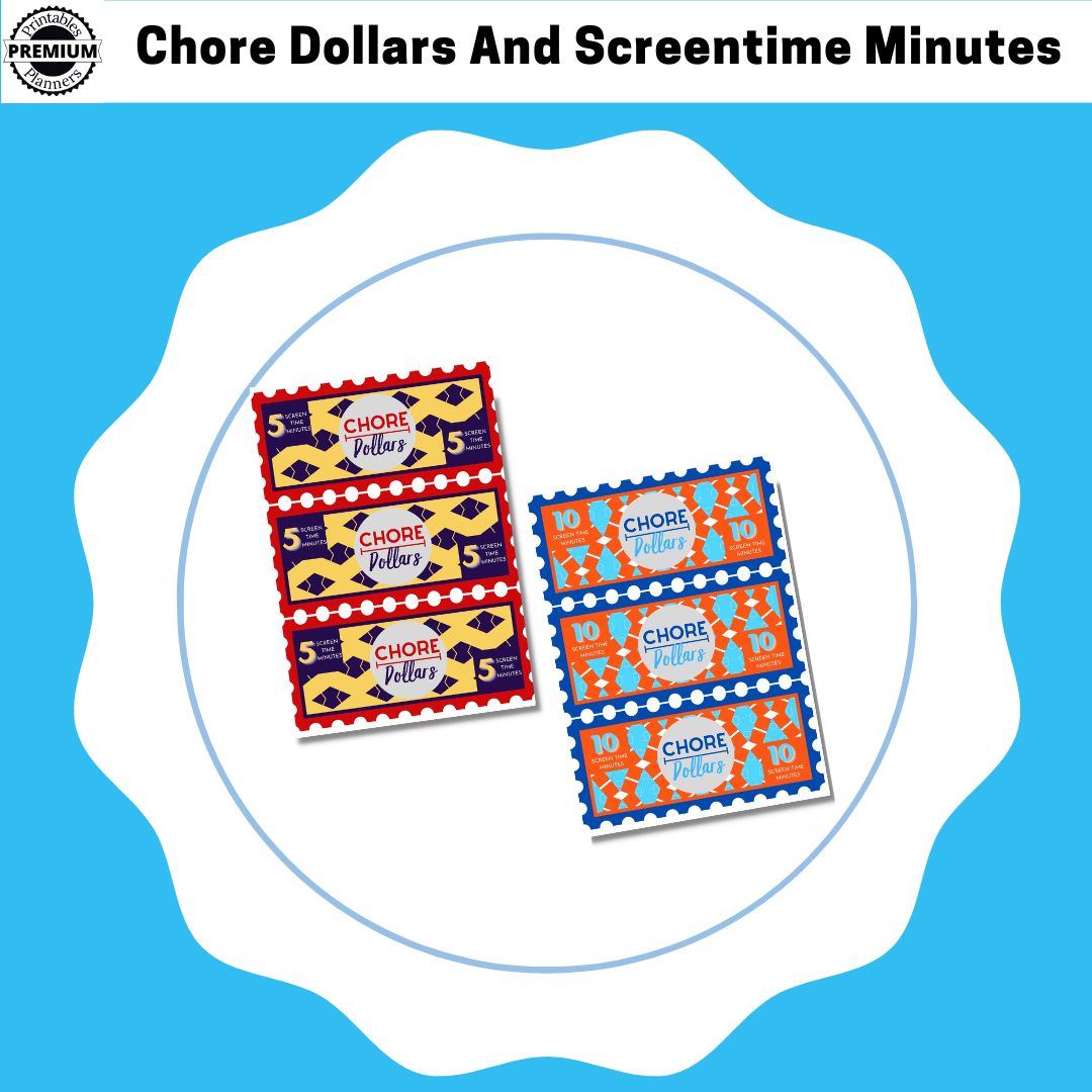 Chore Dollars And Screentime Minutes