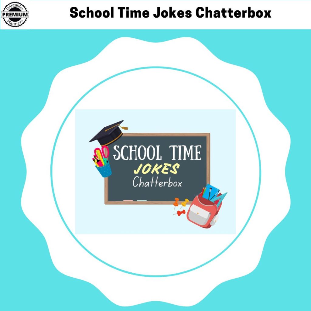 School Time Jokes Chatterbox